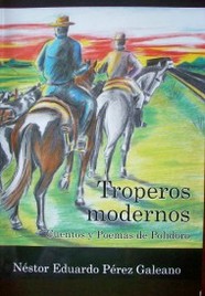 Troperos modernos : cuentos y poemas de Polidoro