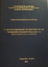 El proyecto pedagógico del movimiento de los trabajadores rurales sin tierra (MST) y su efectivización en la práctica