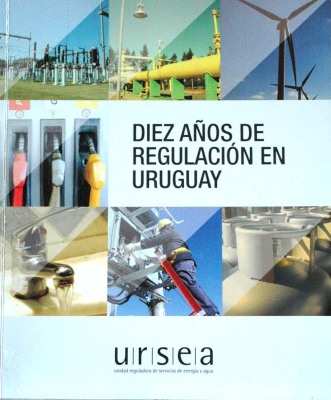 Diez años de regulación en Uruguay