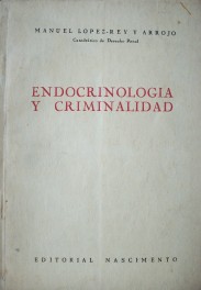 Endocrinología y ciminalidad