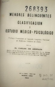 Menores delincuentes : clasificación y estudio médico - psicológico