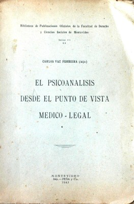 El psicoanálisis desde el punto de vista médico-legal