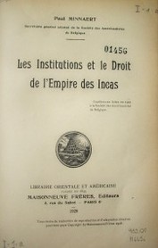 Les Institutions et le Droit de l'Empire des Incas