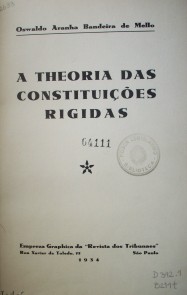 A theoria das constituições rigidas