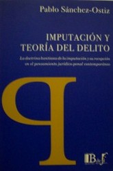 Imputación y teoría del delito : la doctrina kantiana de la imputación y su recepción en el pensamiento jurídico-penal contemporáneo