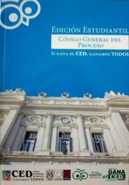 Código General del Proceso : edición estudiantil