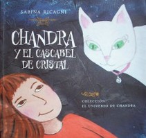 Chandra y el cascabel de cristal