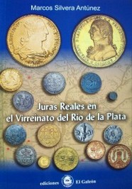 Juras reales en el Virreinato del Río de la Plata