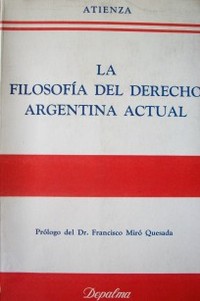 La filosofía del derecho : Argentina actual