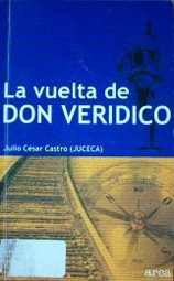 La vuelta de Don Verídico