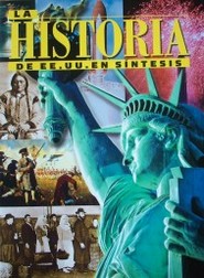 La historia de EE.UU. en síntesis