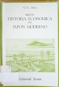 Breve historia económica del Japón moderno (1867-1937)