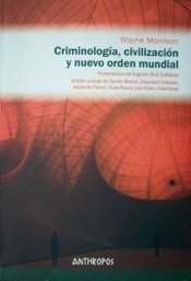 Criminología, civilización y nuevo orden mundial