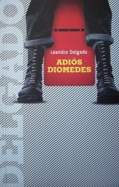 Adiós Diomedes