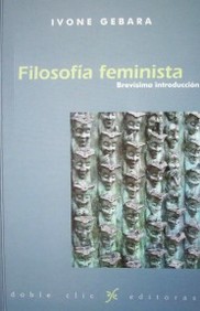 Filosofía feminista : brevísima introducción
