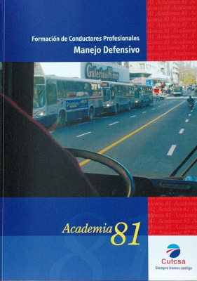 Formación de conductores profesionales : manejo defensivo