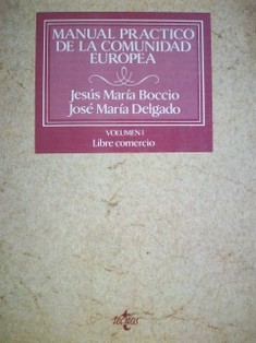 Manual práctico de la Comunidad Europea