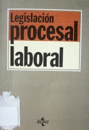 Legislación procesal laboral