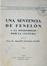 Una sentencia de Fenelon y la solidaridad por la cultura