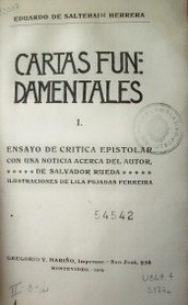 Cartas fundamentales : ensayo de crítica epistolar