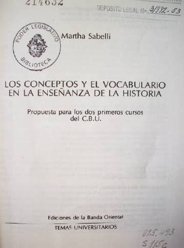 Los conceptos y el vocabulario en la enseñanza de la historia : Propuesta para los dos primeros cursos del C.B.U.