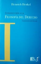 Introducción a la Filosofía del Derecho : fundamentos del Derecho