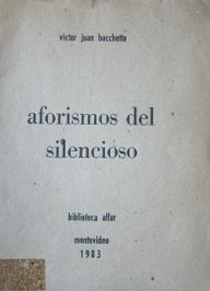 Aforismos del silencioso