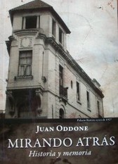 Mirando atrás : historia y memoria