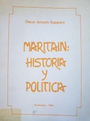 Maritain: historia y política