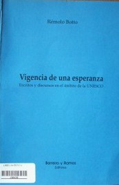 Una vida al servicio de un ideal : discursos y escritos del Doctor Rémolo Botto