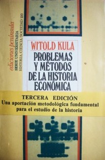 Problemas y métodos de la historia económica
