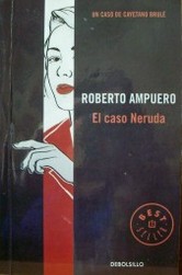 El caso Neruda