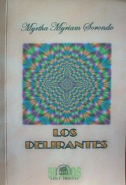 Los delirantes