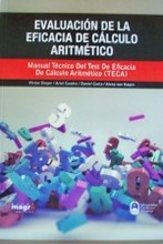 Evaluación de la eficacia de cálculo aritmético : manual técnico del Test de Eficacia de Cálculo Aritmético (TECA)