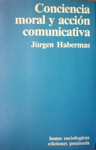 Conciencia moral y acción comunicativa