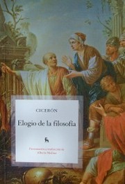 Elogio de la filosofía :Tusculanas