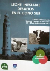 Leche inestable : desafíos en el cono sur