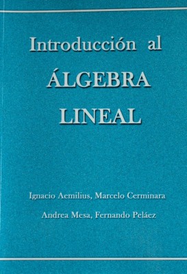 Introducción al álgebra lineal