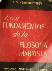 Los fundamentos de la Filosofía Marxista