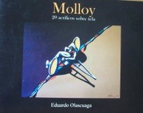 Molloy : 20 acrílicos sobre tela