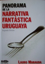 Panorama de la narrativa fantástica uruguaya