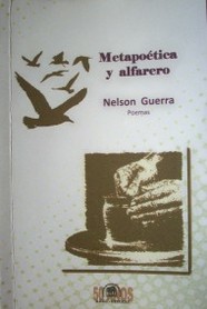 Metapoética y alfarero : poemas