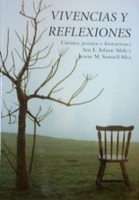 Vivencias y reflexiones : cuentos, poemas e ilustraciones