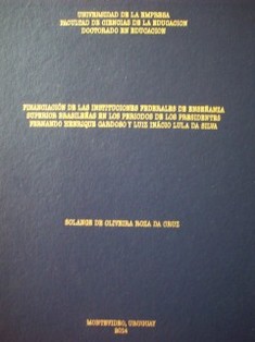 Financiación de las instituciones federales de enseñanza superior brasileñas en los períodos de los presidentes Fernando Henrique Cardoso y Luiz Inácio Lula Da Silva