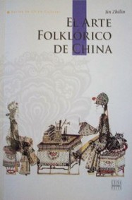 El arte folklórico de China