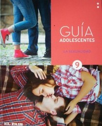 Guía adolescentes : la sexualidad