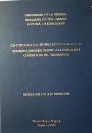 Concepciones y actitudes de los gestores de recursos humanos frente a la educación continuada del trabajador