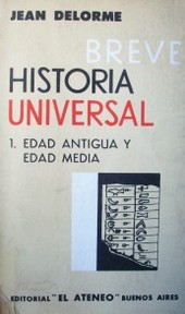 Breve historia universal : (las grandes fechas)