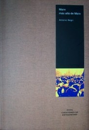 Marx más allá de Marx : cuaderno de trabajo sobre los Grundrisse