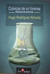 Crónicas de un forense : historias de personas